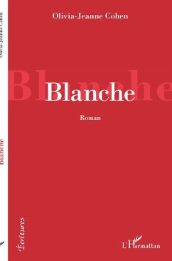 Blanche - Cohen, Olivia-Jeanne