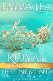 Royal Refinement (The Kabiero Royals, #2) (eBook, ePUB)