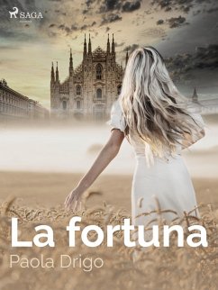 La fortuna (eBook, ePUB) - Drigo, Paola