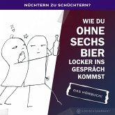 Nüchtern zu schüchtern? (MP3-Download)