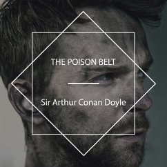 The Poison Belt (MP3-Download) - Doyle, Sir Arthur Conan