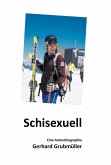Schisexuell (eBook, ePUB) Schisexuell (eBook, ePUB)