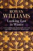 Looking East in Winter (eBook, ePUB)