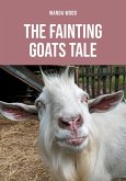The Fainting Goats Tale (eBook, ePUB)