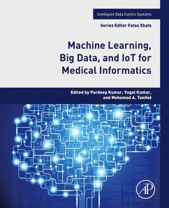 Cover Machine Learning, Big Data, and IoT for Medical Informatics (eBook, ePUB)