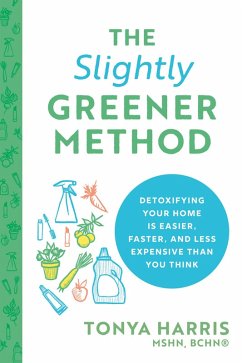 Slightly Greener Method (eBook, ePUB) - Tonya Harris, Harris