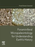 Foraminiferal Micropaleontology for Understanding Earth's History (eBook, ePUB)