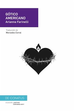 Gótico americano (eBook, ePUB) - Farinelli, Arianna; Corral, Mercedes