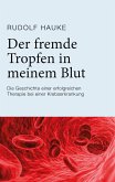 Der fremde Tropfen in meinem Blut (eBook, ePUB)