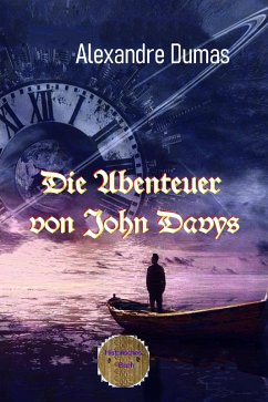 Die Abenteuer des John Davys (eBook, ePUB) - Dumas, Alexandre