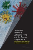 Patientin Jahrgang 1979, auf der Treppe ausgerutscht (eBook, ePUB)