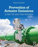 Prevention of Actuator Emissions in the Oil and Gas Industry (eBook, ePUB)