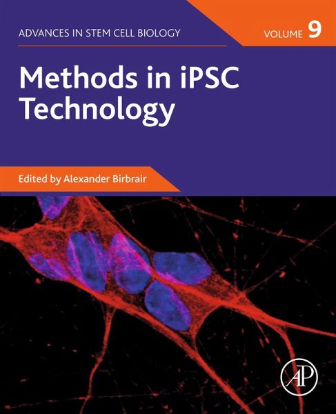 Methods in iPSC Technology (eBook, ePUB) Methods in iPSC Technology (eBook, ePUB)