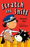 Scratch and Sniff: A Bloomsbury Reader (eBook, PDF)