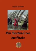 Ein Kardinal vor der Stadt (eBook, ePUB)