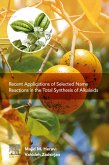 Recent Applications of Selected Name Reactions in the Total Synthesis of Alkaloids (eBook, ePUB)