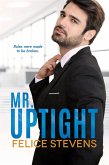 Mr. Uptight (eBook, ePUB)