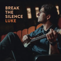 Break The Silence - Luke