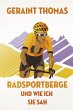 Radsportberge und wie ich sie sah... - Bild 1