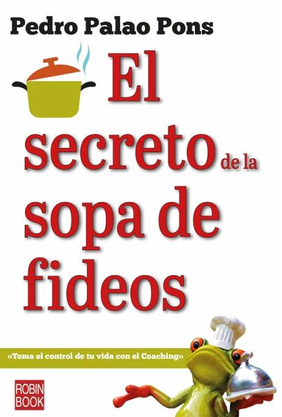 El secreto de la sopa de fideos (eBook, PDF)