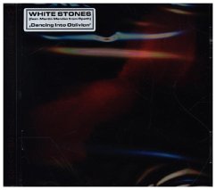 Dancing Into Oblivion - White Stones