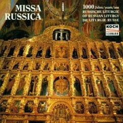 Missa Russica (1000 Jahre russische Liturgie)