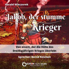 Jakob, der stumme Krieger (MP3-Download) - Wieczorek, Harald