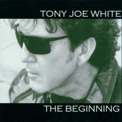 The Beginning - Tony Joe White