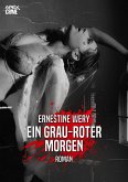 EIN GRAU-ROTER MORGEN (eBook, ePUB)