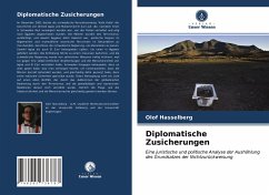 Diplomatische Zusicherungen - Hasselberg, Olof