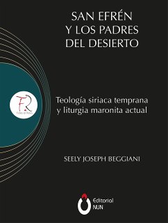 San Efrén y los padres del desierto (eBook, ePUB) - Chorbishop Seely, Joseph Beggiani