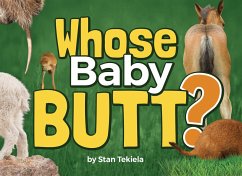 Whose Baby Butt? (eBook, ePUB) - Tekiela, Stan