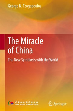 The Miracle of China - Tzogopoulos, George N.