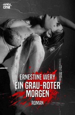 EIN GRAU-ROTER MORGEN - Wery, Ernestine