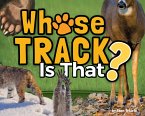 Whose Track Is That? (eBook, ePUB)