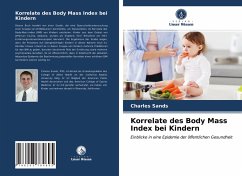 Korrelate des Body Mass Index bei Kindern - Sands, Charles