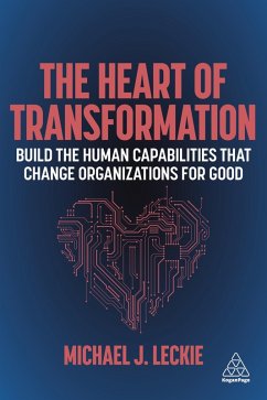 The Heart of Transformation (eBook, ePUB) - Leckie, Michael J.