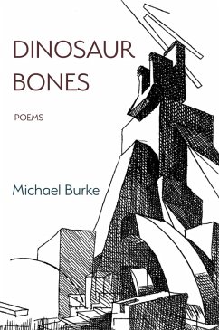 Dinosaur Bones (eBook, PDF) - Burke, Michael