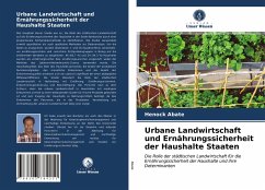 Urbane Landwirtschaft und Ernährungssicherheit der Haushalte Staaten - Abate, Henock
