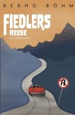 Fiedlers Reise