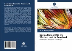 Sozialdemokratie im Westen und in Russland - Rabotyazhev, N. V.