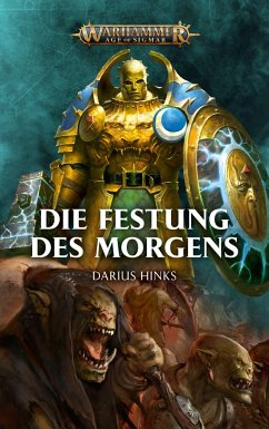 Warhammer Age of Sigmar - Die Festung des Morgens - Hicks, Darius