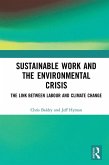 Sustainable Work and the Environmental Crisis (eBook, PDF)