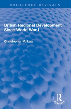 Cover British Regional Development Since World War I (eBook, PDF)