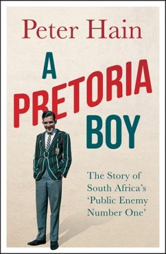 A Pretoria Boy (eBook, ePUB) - Hain, Peter