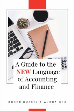 A Guide to the New Language of Accounting and Finance (eBook, ePUB)
