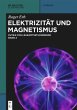 Elektrizität und Magnetismus - Bild 1
