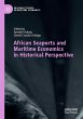 African Seaports and Maritime Economics... - Bild 1