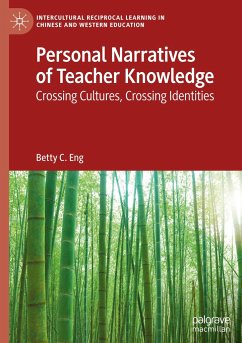 Personal Narratives of Teacher Knowledge - Eng, Betty C.