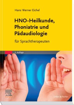 HNO-Heilkunde, Phoniatrie und Pädaudiologie (eBook, ePUB) - Eichel, Hans Werner
